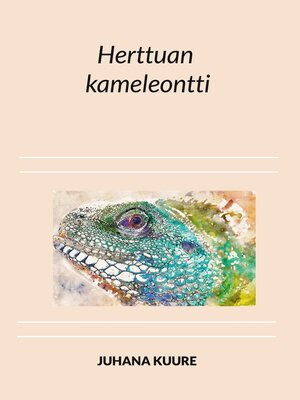 cover image of Herttuan kameleontti
